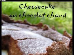 Hot chocolate cheesecake