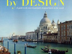 Hotel Guide "hotels by Design" presents all the top hotels